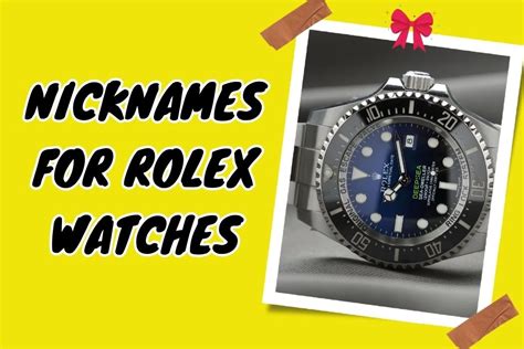 Rolex nicknames meaning